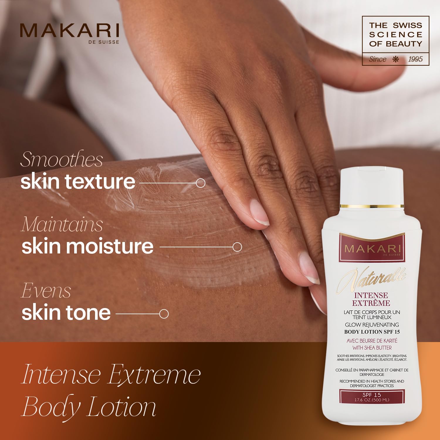 MAKARI NATURALLE ® INTENSE EXTRÊME LAIT de CORPS SPF 15 pour un Teint Lumineux.